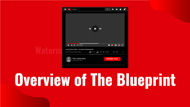 Tube Mastery and Monetization Overview of the Blueprint